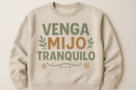 Venga Mijo Tranquilo